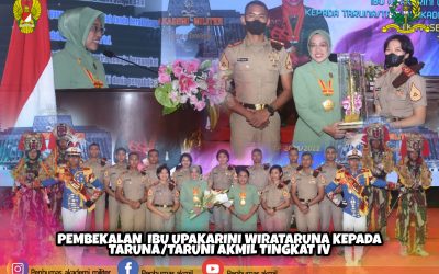 PEMBEKALAN IBU UPAKARINI WIRATARUNA KEPADA TARUNA/TARUNI AKMIL TINGKAT IV
