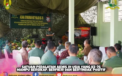 SATUAN PERALATAN AKMIL DI USIA YANG KE-76 MAMPU BERSIKAP, BERFIKIR DAN BERTINDAK POSITIF