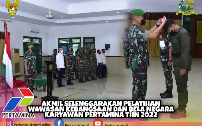 AKMIL SELENGGARAKAN PELATIHANWAWASAN KEBANGSAAN DAN BELA NEGARA KARYAWAN PERTAMINA THN 2022