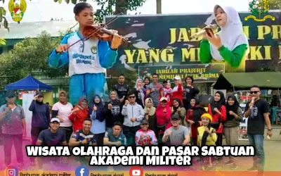 Wisata Olahraga dan Pasar Sabtuan Akademi Militer