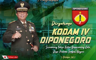 Gubernur Akademi Militer Beserta Keluarga Besar Akademi Militer Mengucapkan dirgahayu KODAM IV DIPONEGORO ” Sirnaning Yakso Katon Gapuraning Ratu, Dipo Pratomo Tumbal Negoro “