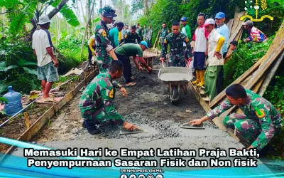 Memasuki Hari ke Empat Latihan Praja Bakti, Penyempurnaan Sasaran Fisik dan Non fisik