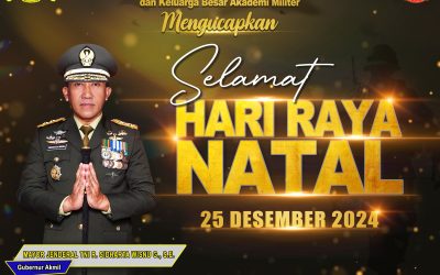 Gubernur Akademi Militer Beserta Persit Kartika Chandra Kirana PCBS Akmil dan Keluarga Besar Akademi Militer Mengucapkan Selamat Hari Raya Natal.